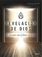 Revelacion De Dios: El Presente Com El Final En Mente (4 Sessions) (Spanish)
