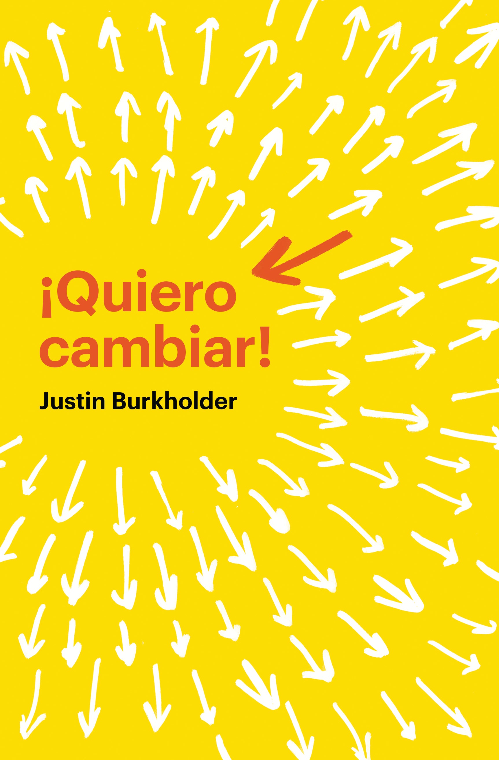 Quiero Cambiar! (Spanish)