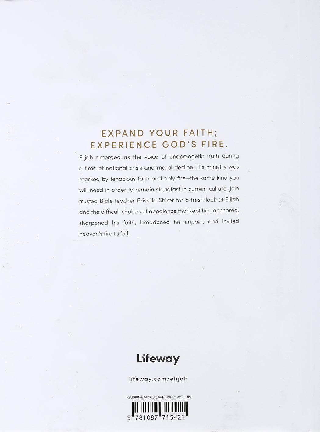 Elijah: Faith and Fire (7 Sessions) (Bible Study Book)