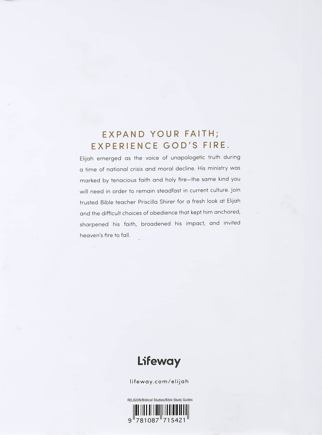 Elijah: Faith and Fire (7 Sessions) (Bible Study Book)