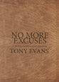 No More Excuses: A 90-Day Devotional For Men