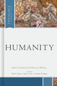 Humanity (Theology For The People Of God Series)