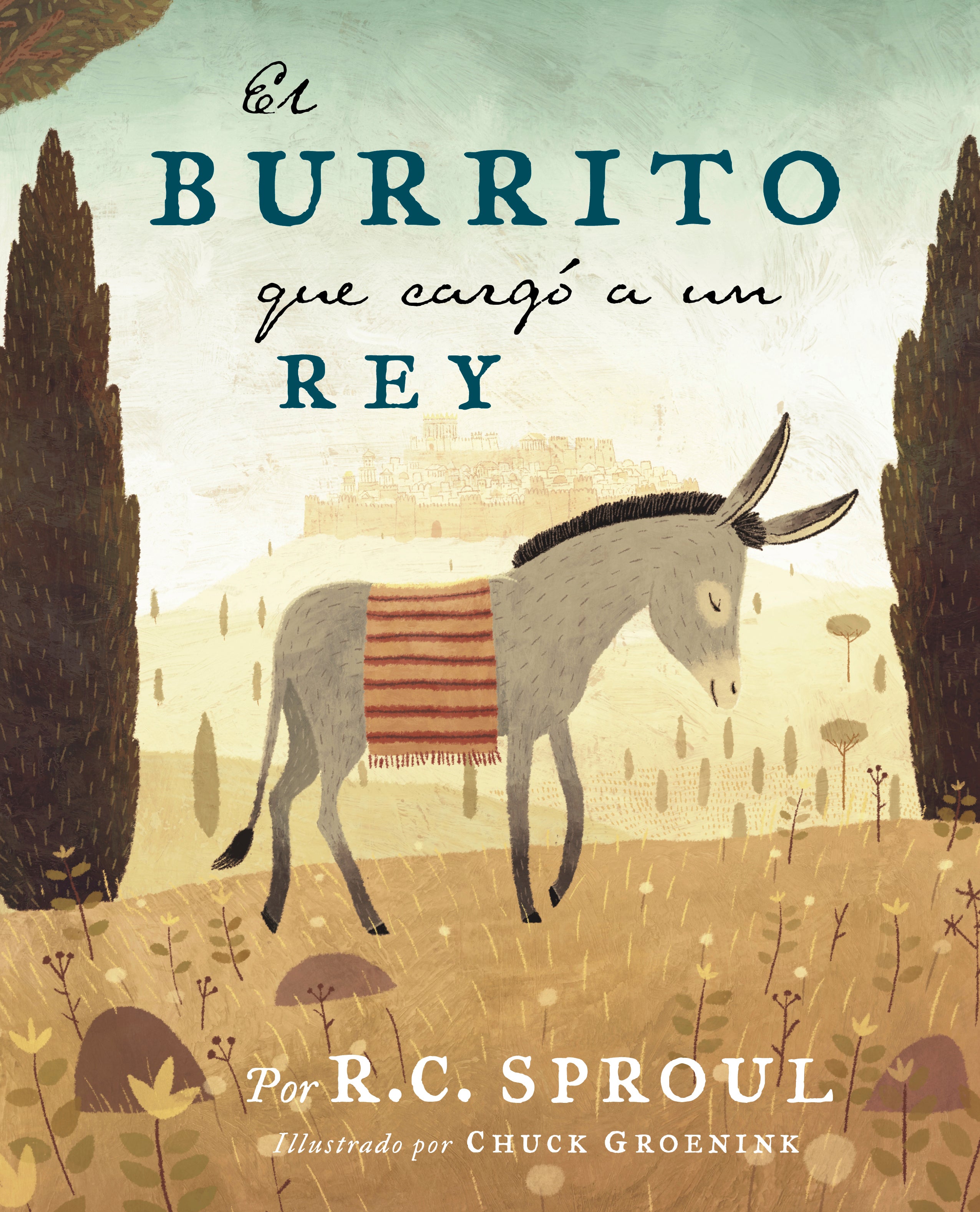 Burrito Que Cargo a Un Rey, El (Spanish)