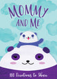 Mommy and Me: 100 Devotions to Share