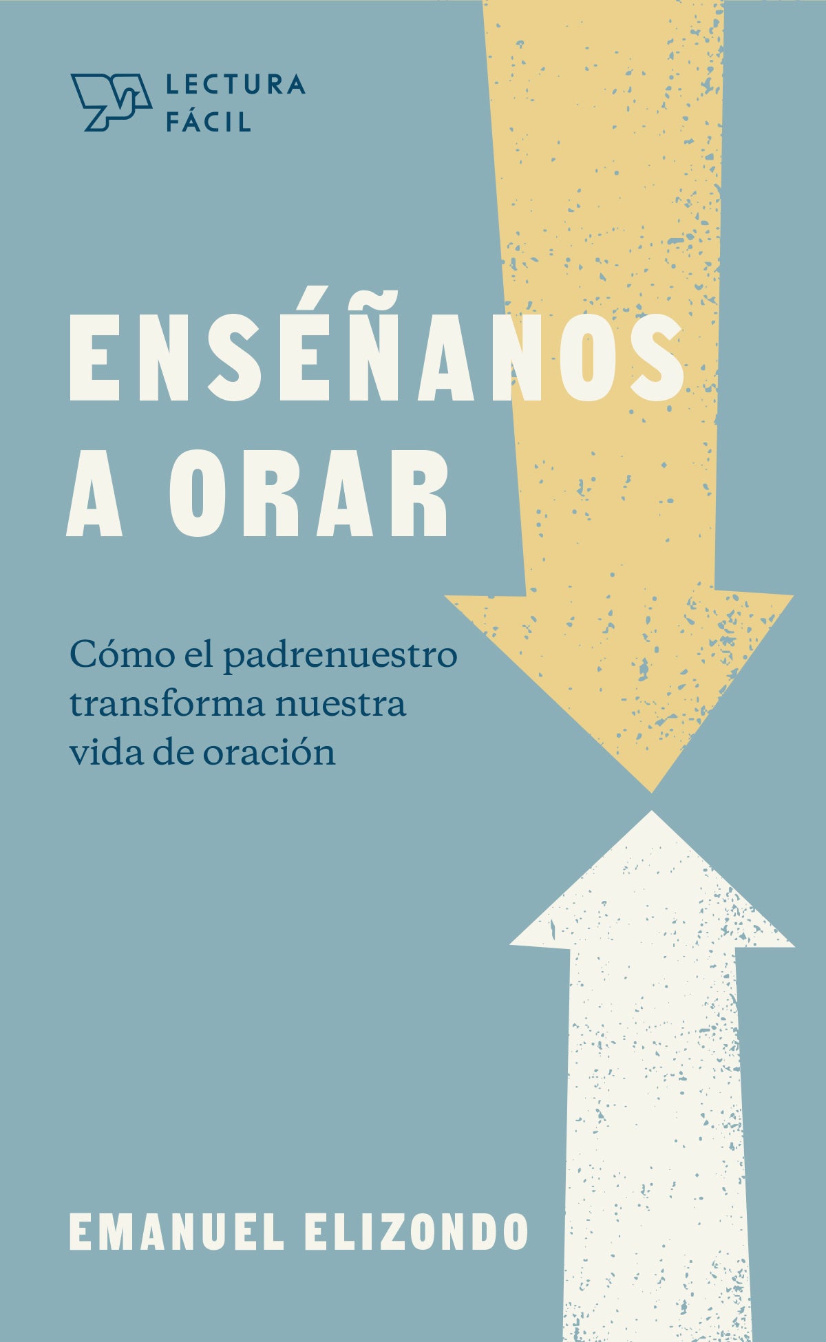 Enensanos a Orar (Lectura Facil) (Spanish)