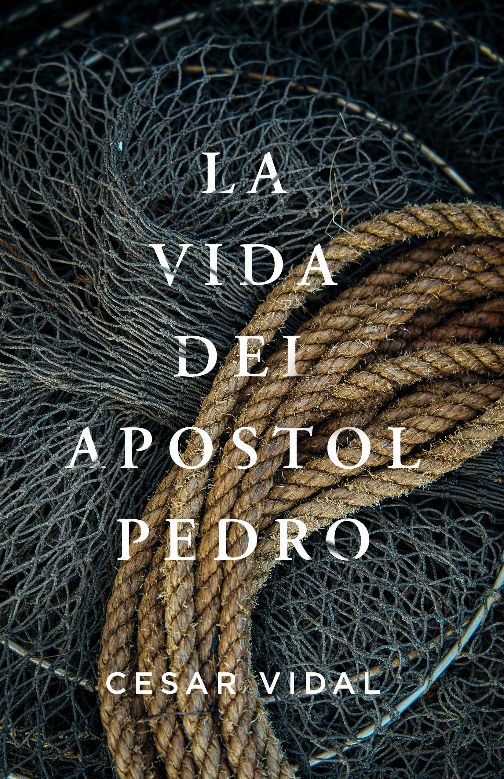 La Vida Del Apostol Pedro (Spanish)