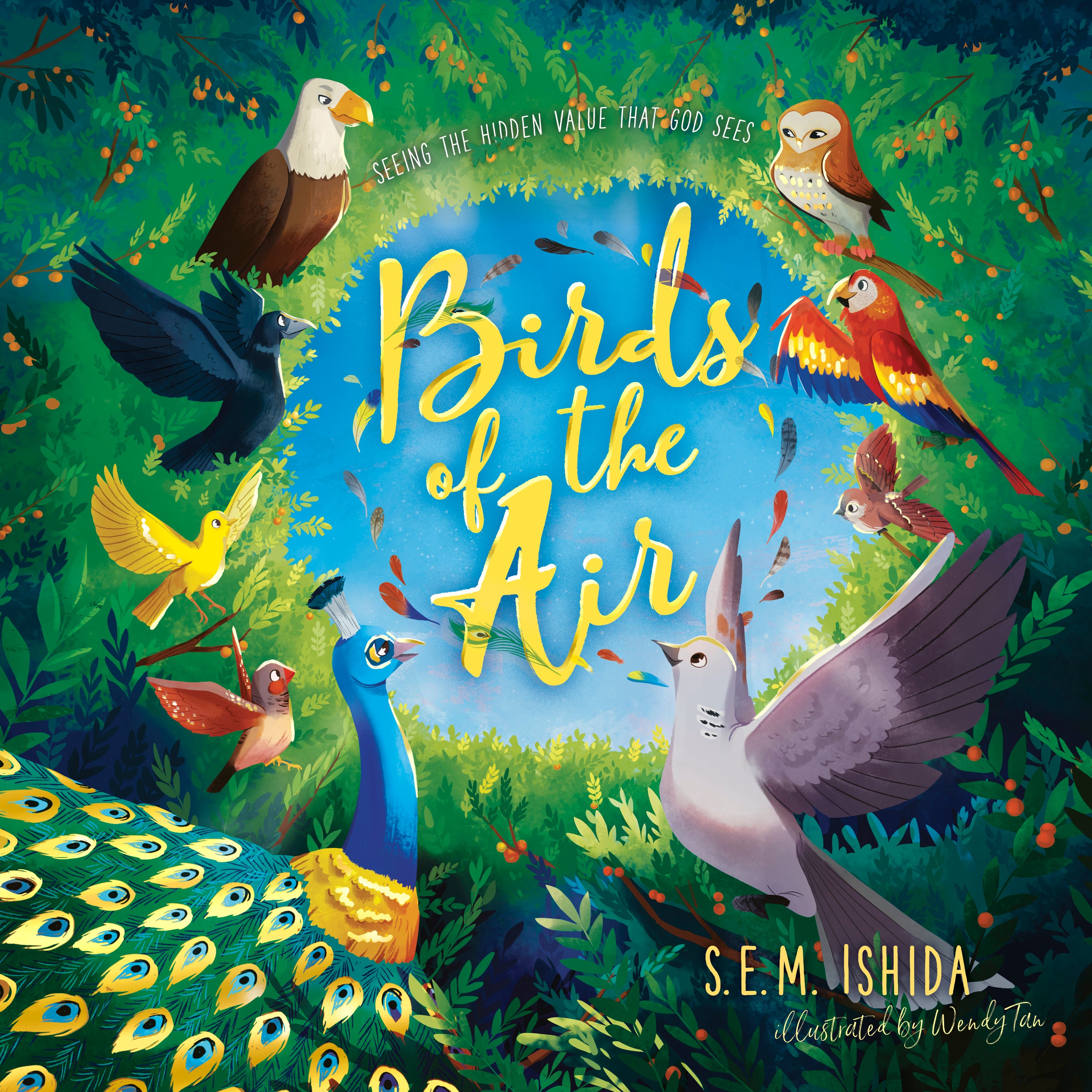 Birds of the Air: Seeing the Hidden Value That God Sees