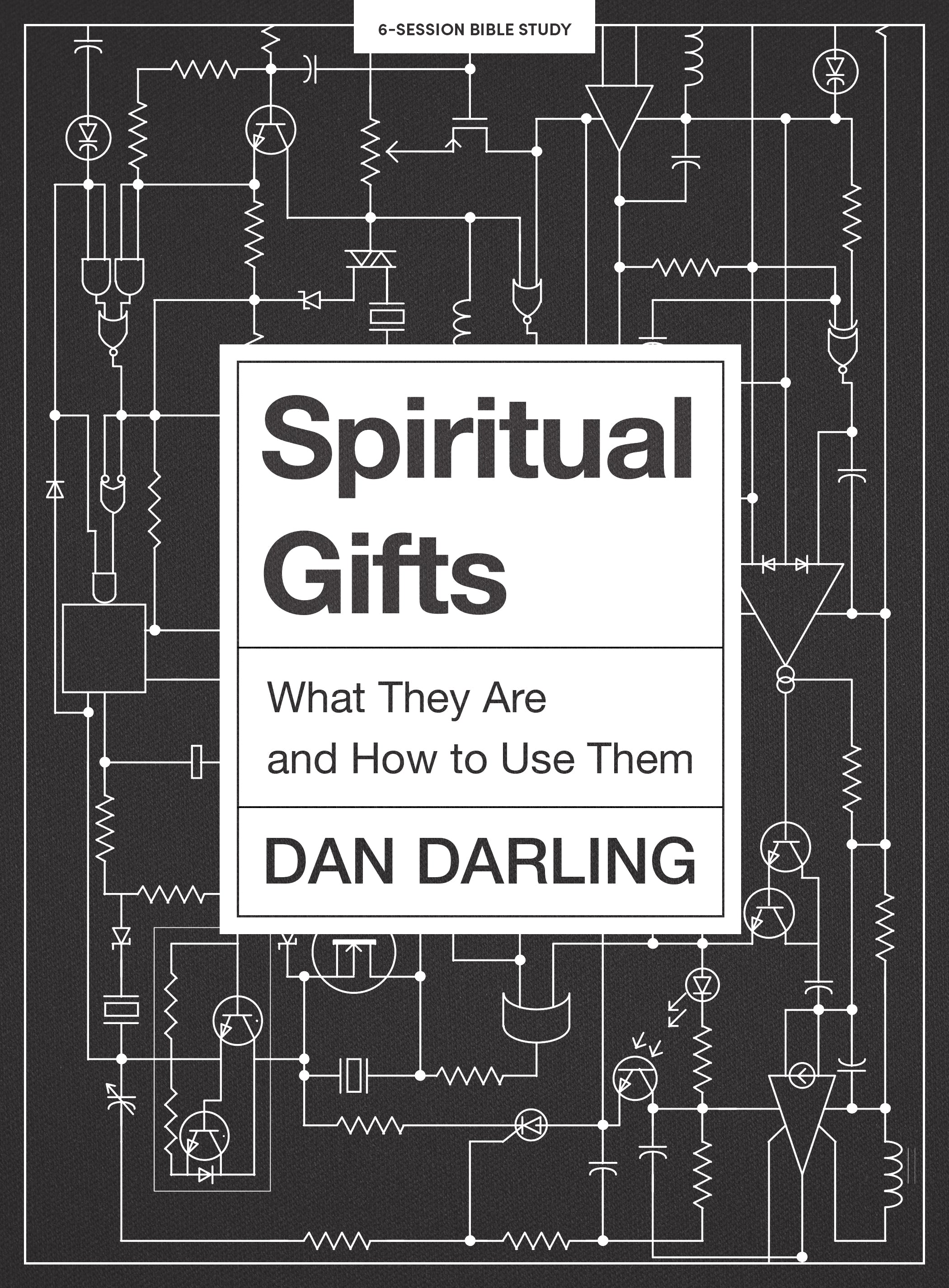 Spiritual Gifts: What They Are and How to Use Them (Bible Study Book)