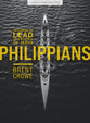 Philippians: Learning to Lead as a Disciple of Jesus (Teen Bible Study)
