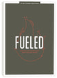 Fueled: Spiritual Disciplines Jesus Practiced and Taught (Teen Devotional)
