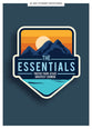 The Essentials: Truths From Jesus' Greatest Sermon (Teen Devotional)