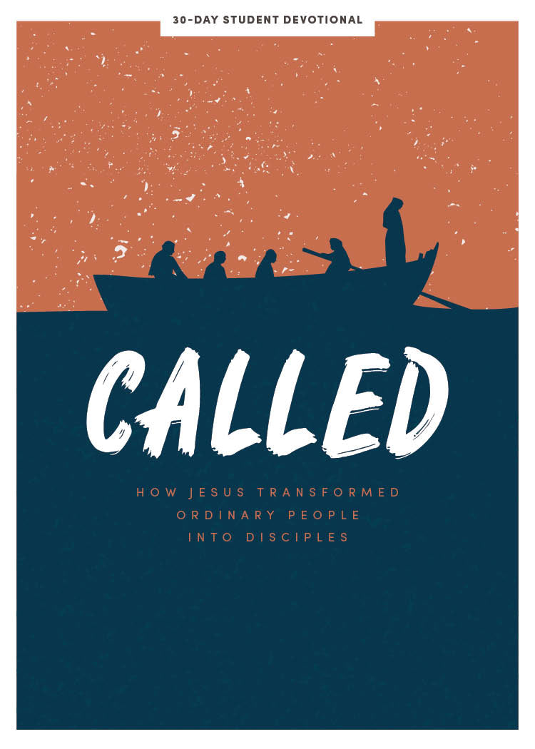 Called: How Jesus Transformed Ordinary People Into Disciples (Teen Devotional)