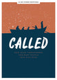 Called: How Jesus Transformed Ordinary People Into Disciples (Teen Devotional)