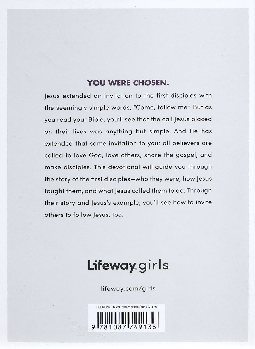 Chosen: How Jesus Transformed Ordinary People Into Disciples (Teen Girls' Devotional)