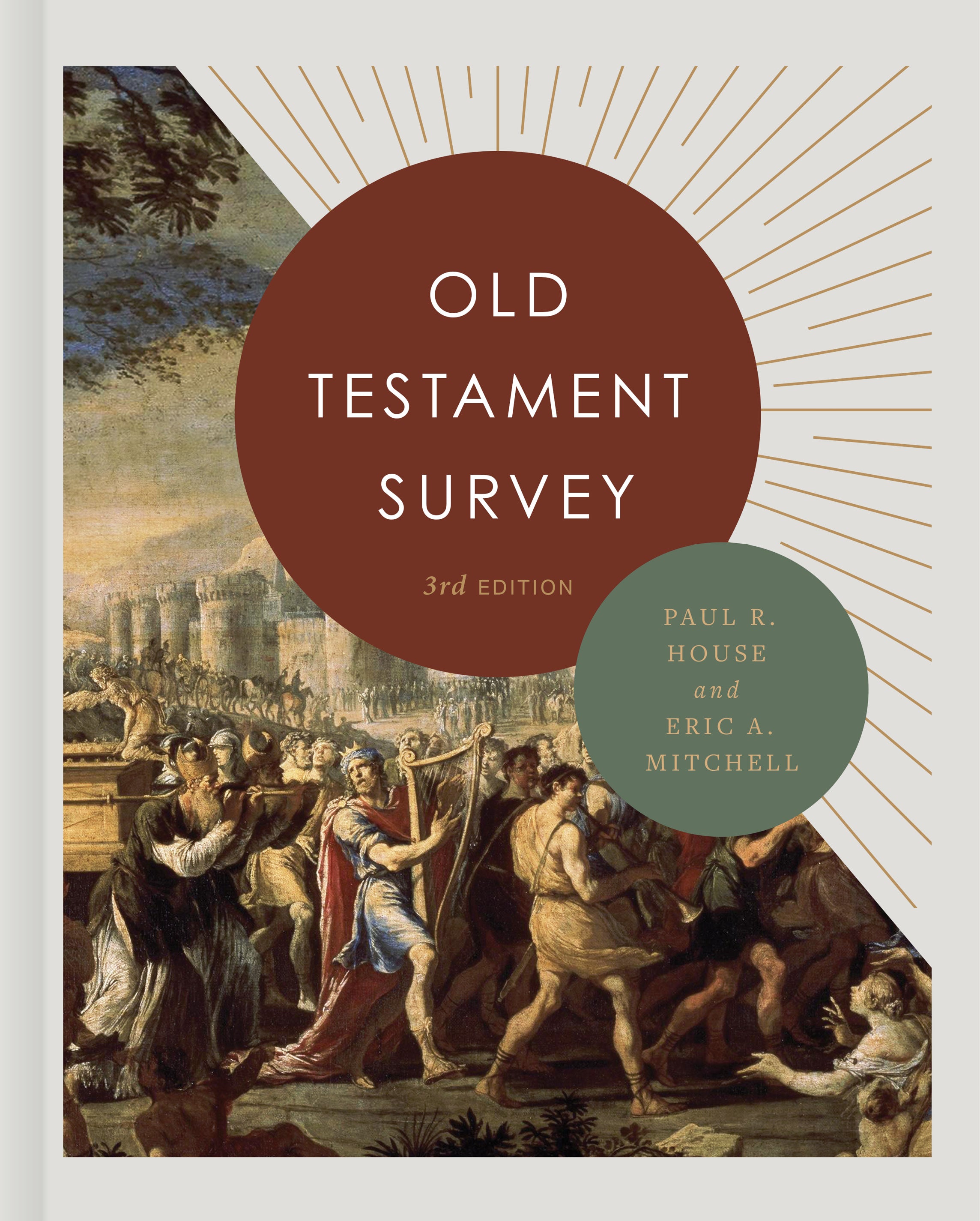 Old Testament Survey (3rd Edition)