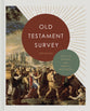Old Testament Survey (3rd Edition)