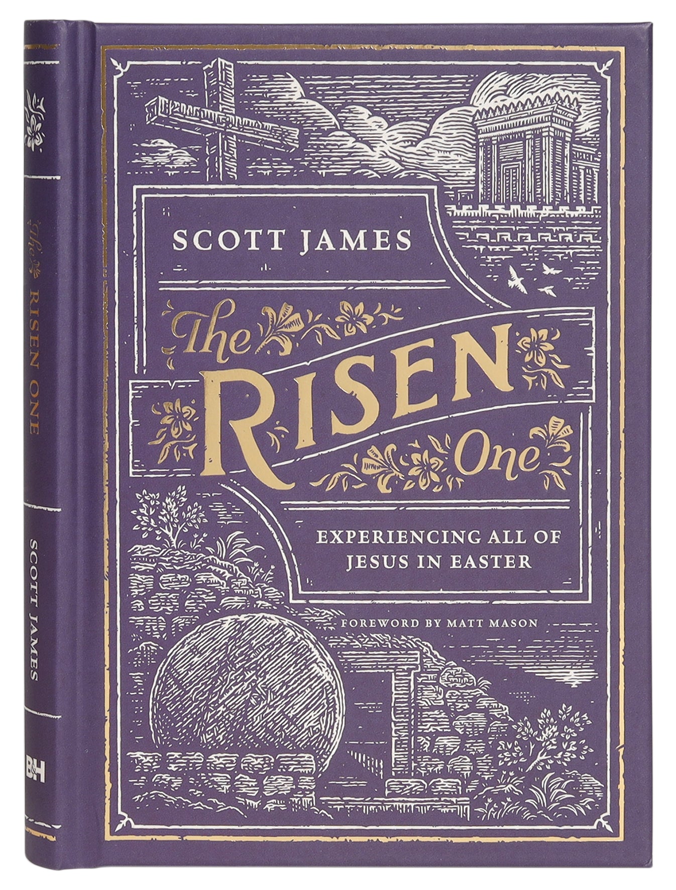 The Risen One: Experiencing All of Jesus in Easter