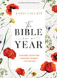 The Bible in a Year: A Guided Scripture Reading Journey For Women (Bible Study Book)