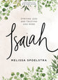 Isaiah: Striving Less and Trusting God More (Bible Study Book Plus Streaming Video)