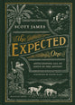 The Expected One: Anticipating All of Jesus in the Advent (2nd Edition)