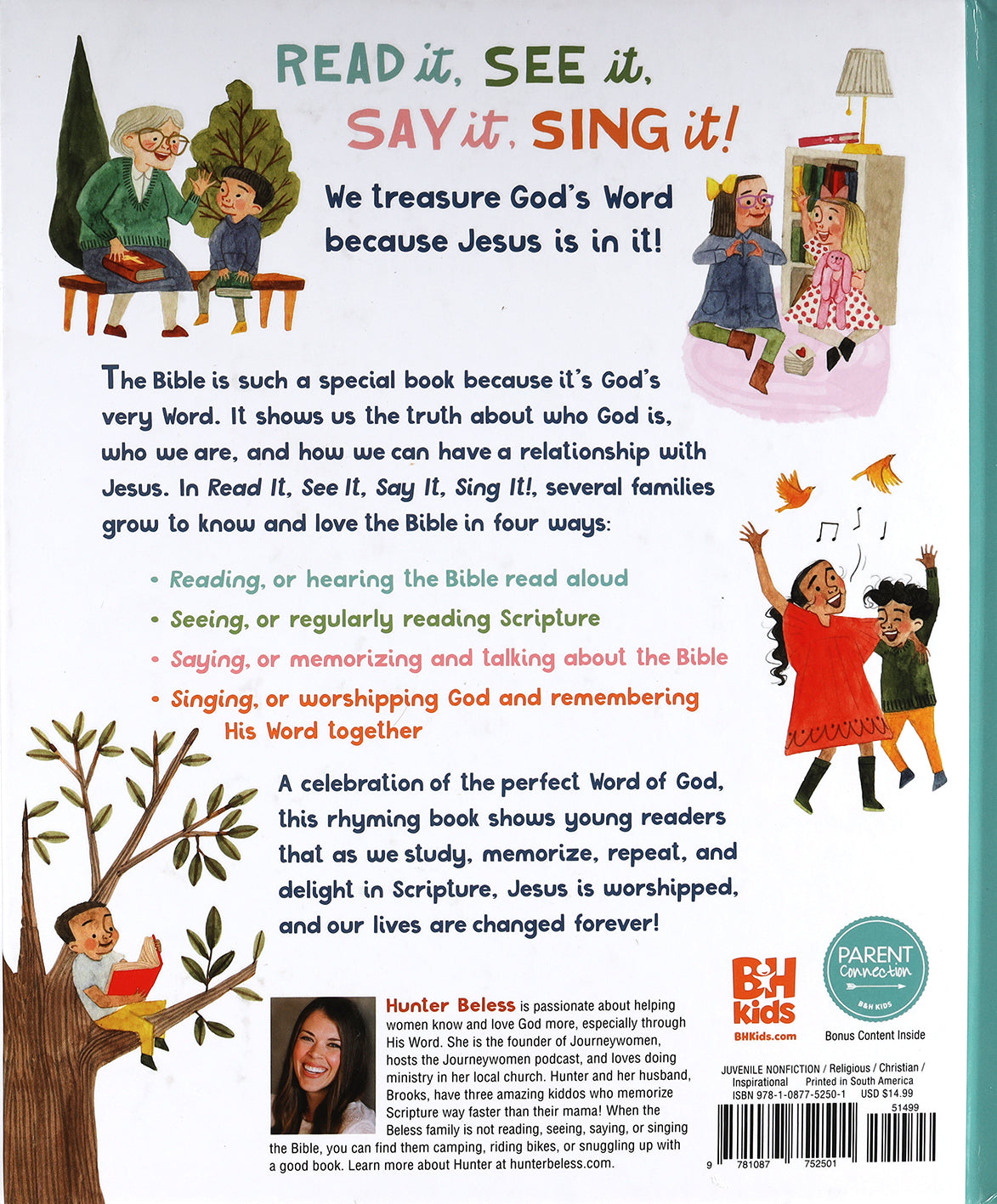 Read It, See It, Say It, Sing It: Knowing and Loving the Bible