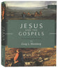 Jesus and the Gospels: An Introduction and Survey (3rd Edition)