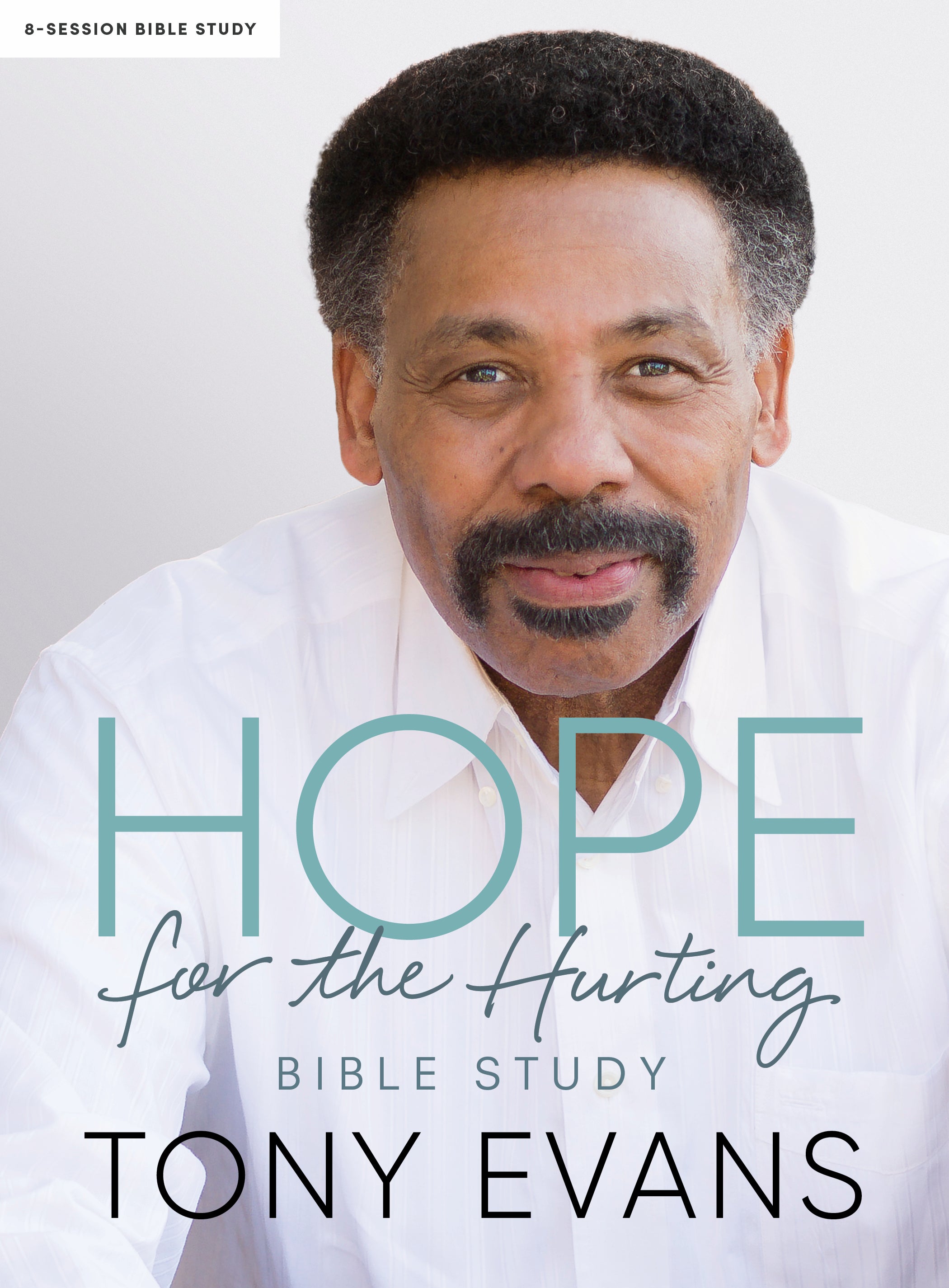 Hope For the Hurting (Bible Study Book)