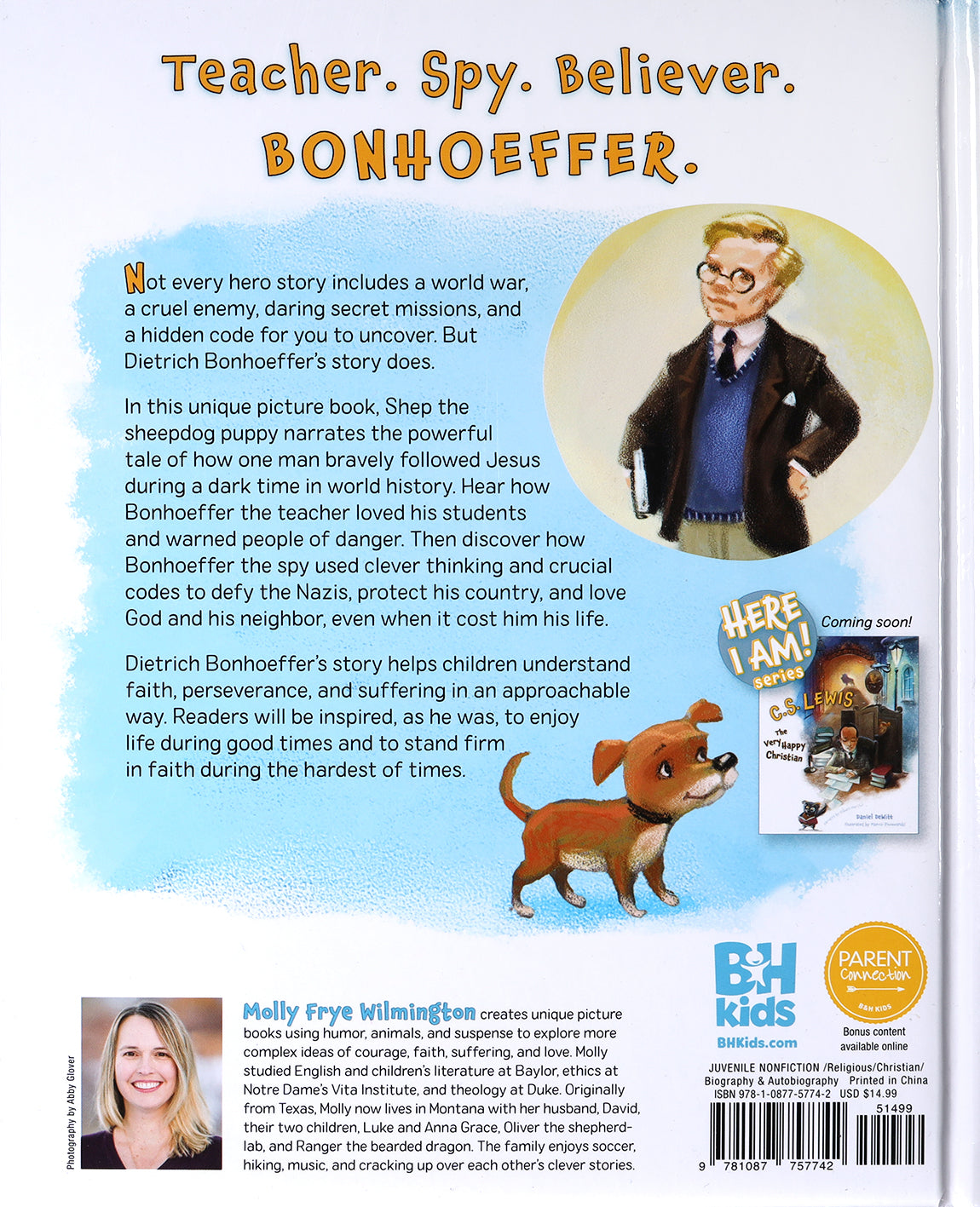 Dietrich Bonhoeffer: The Teacher Who Became a Spy (Here I Am! Biography Series)