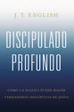 Discipulado Profundo (Spanish)