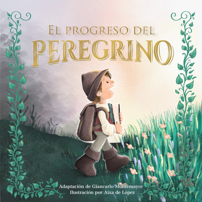 Progreso Del Peregrino, El (Edicion Para Ninos) (Spanish)