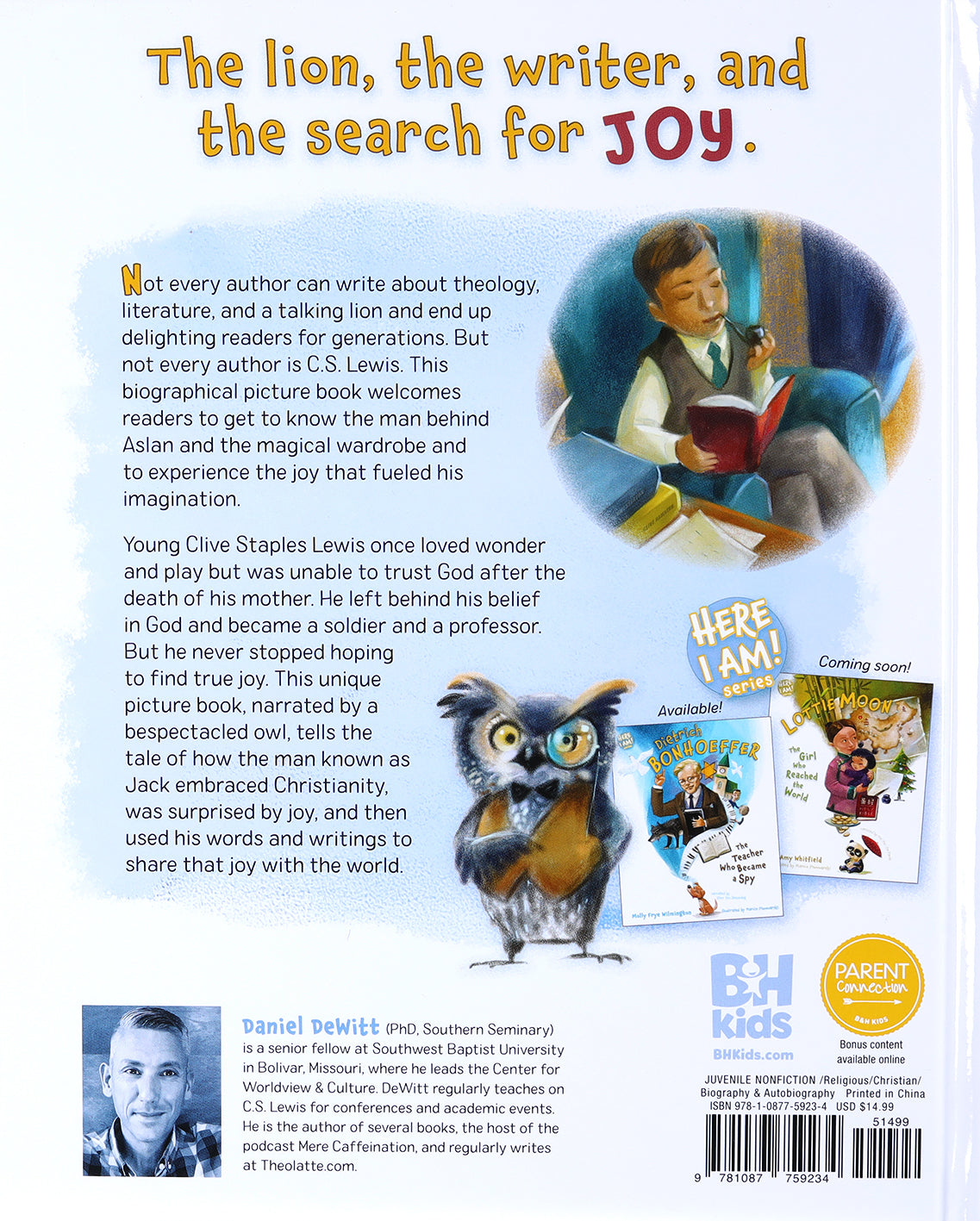 C.S. Lewis: The Writer Who Found Joy (Here I Am! Biography Series)