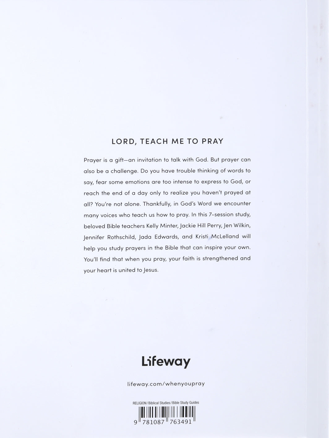 When You Pray: A Study of 6 Prayers in the Bible (Bible Study Book With Video Access)