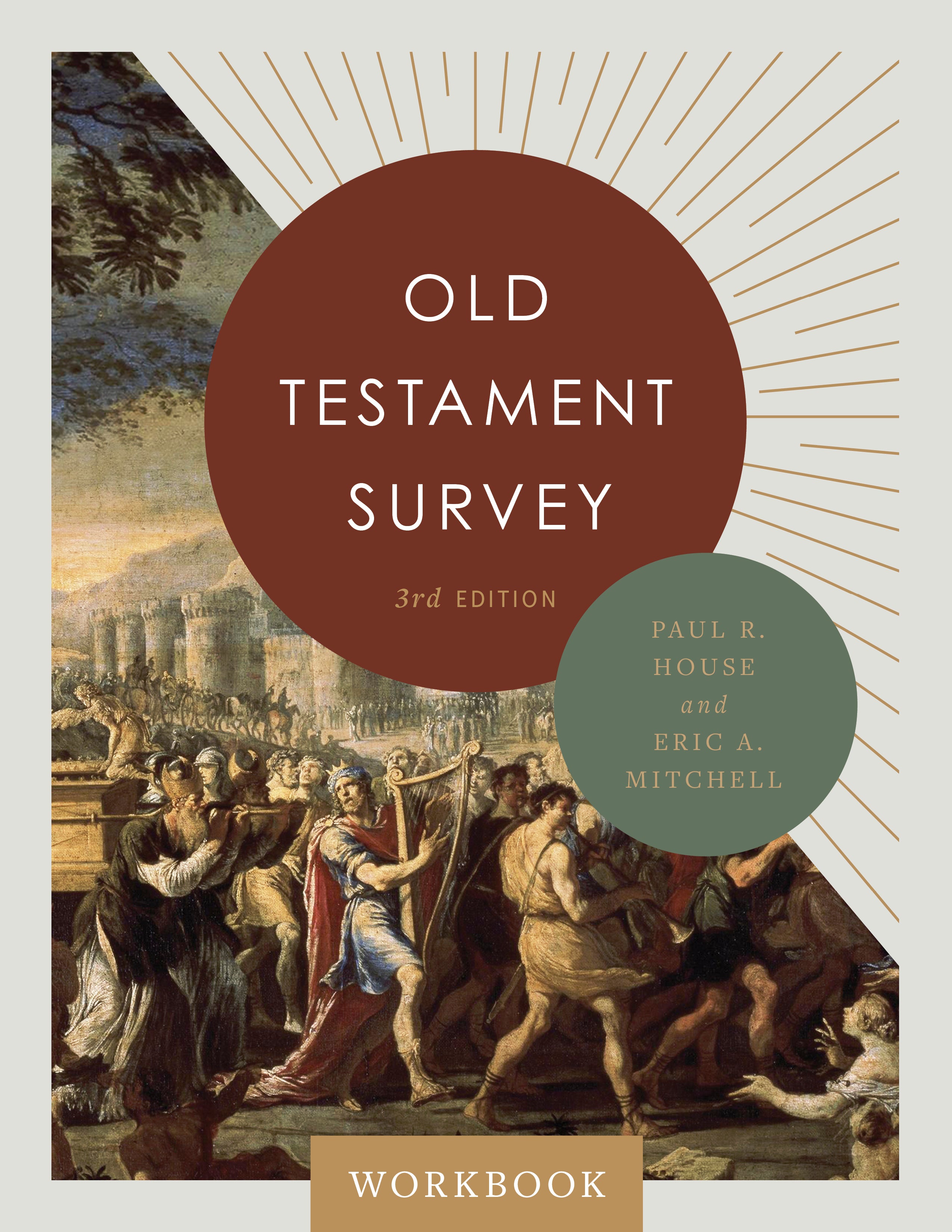 Old Testament Survey Workbook (2023 Edition)