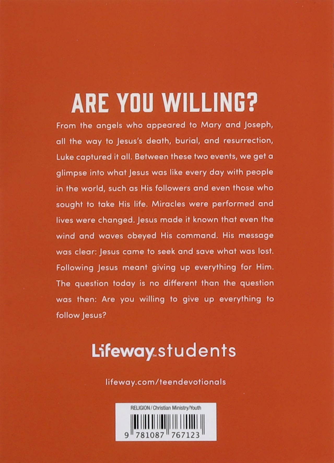 Take Up and Follow: Investigating the Life of Jesus in Luke (Teen Devotional)
