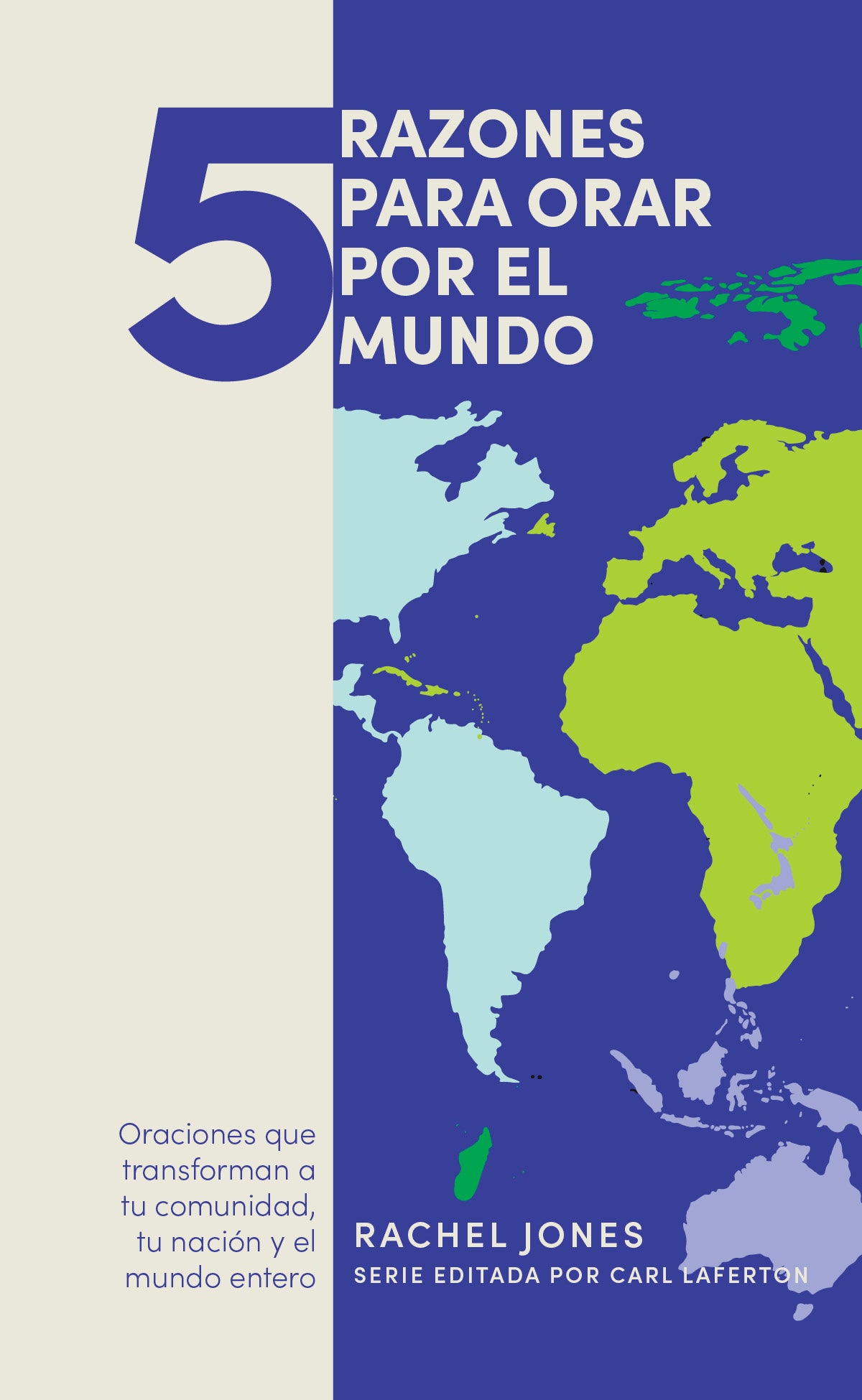 5 Cosas Para Orar Por Tu Mundo (5 Things To Pray For Your World) (Spanish)