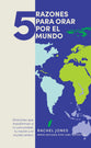 5 Cosas Para Orar Por Tu Mundo (5 Things To Pray For Your World) (Spanish)
