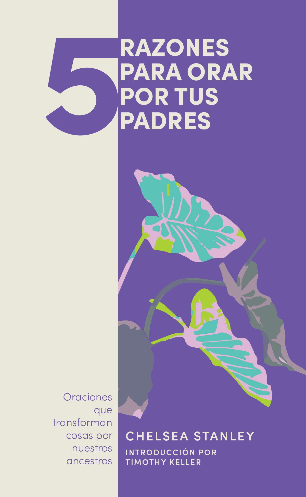 5 Razones Para Orar Por Tus Padres (Spanish)