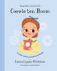 Corrie Ten Boom: La Mujer Valiente Y La Habitacion Secreta (Spanish)