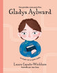 Gladys Aylward: Misionera En China (Spanish Edition)