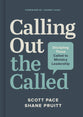 Calling Out the Called: Discipling Those Called to Ministry Leadership