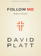 Follow Me (Bible Study Book with Video Access): 6-Session Bible Study