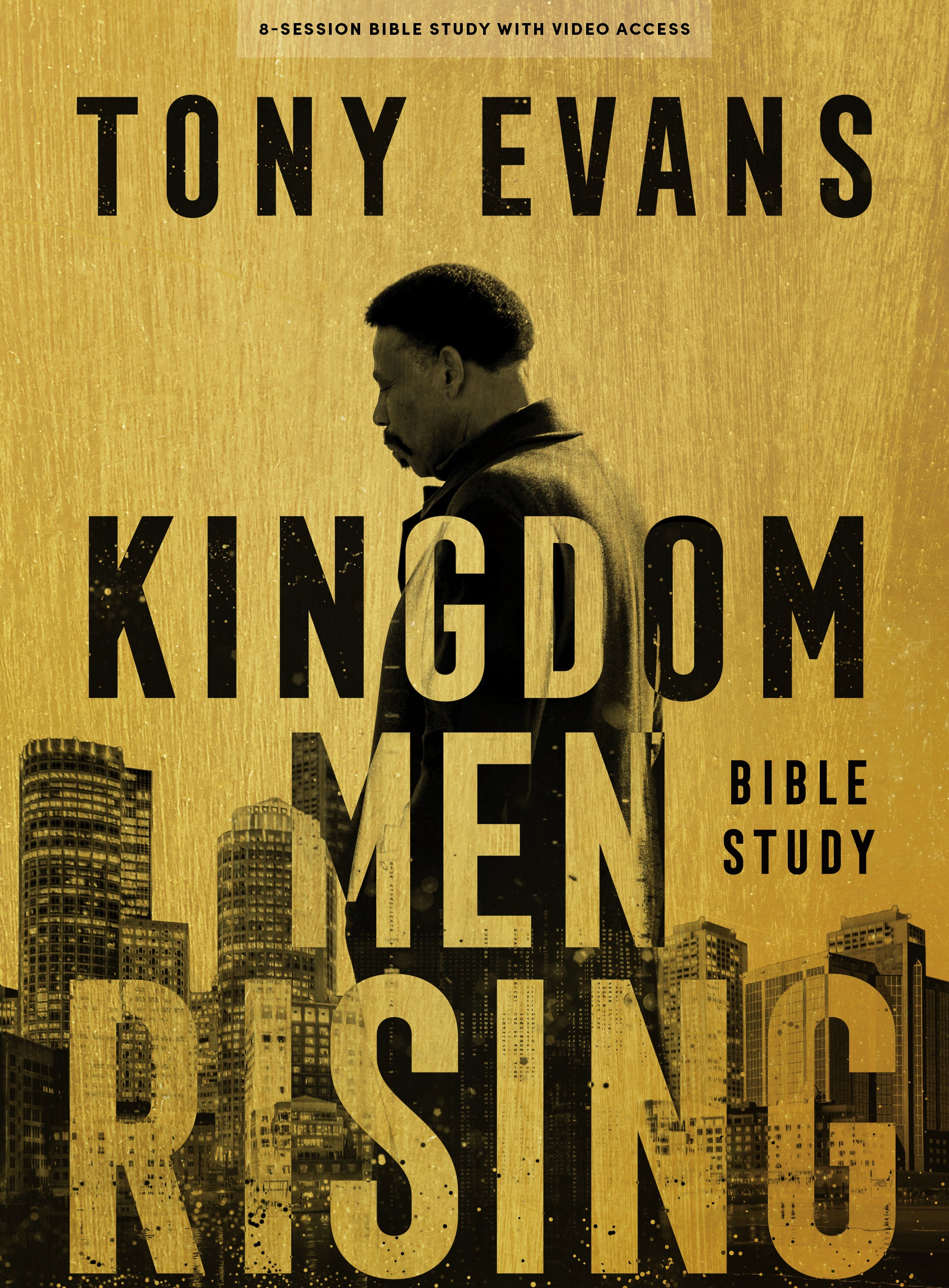 Kingdom Men Rising (Bible Study Book With Video Access)
