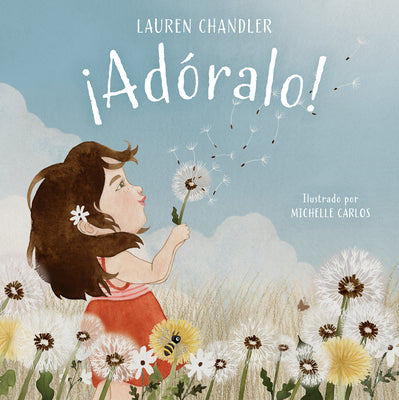 Adorale! (Praise Him!, Spanish Edition)