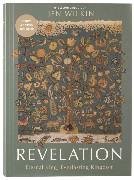 Revelation (Bible Study Book with Video Access): Eternal King, Everlasting Kingdom (10+ sessions)
