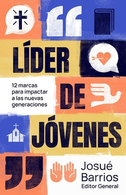 Lider De Jovenes (Youth Leader, Spanish Edition)