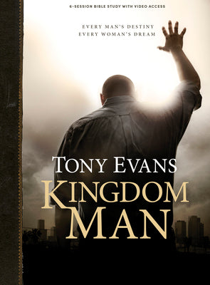 Kingdom Man (Bible Study Book With Video Access)
