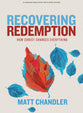 Recovering Redemption (Bible Study Book with Video Access)