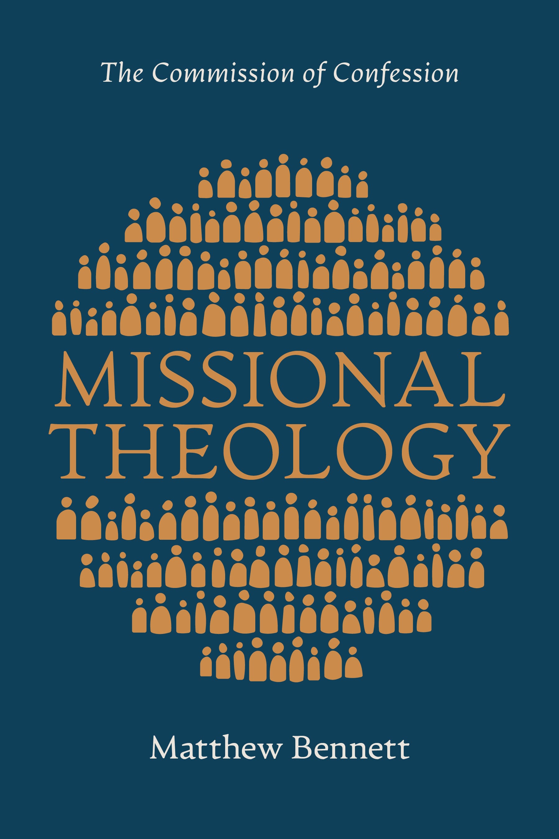 Missional Theology: The Commission of Confession