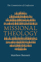 Missional Theology: The Commission of Confession