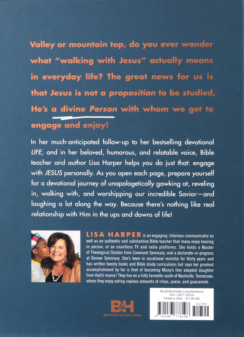 Jesus: A Scandalously Devoted, Conspicuously Uncool, Super-Transparent Homage to Who Our Savior is and How Much He Loves Us Devotional